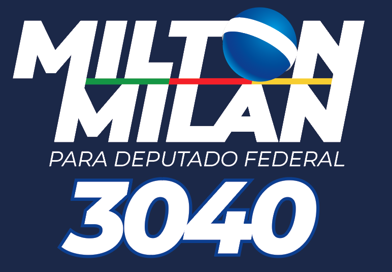 Milton Milan — Deputado Federal 3040